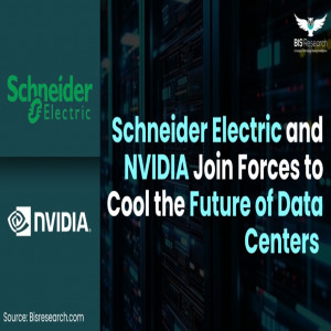 Schneider Electric and NVIDIA Join Forces to Cool the Future of Data Centers
