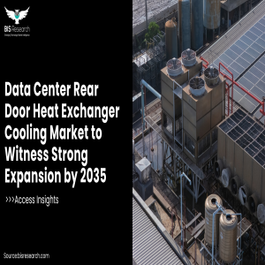 Data Center Rear Door Heat Exchanger Cooling Market to Witness Strong Expansion by 2035