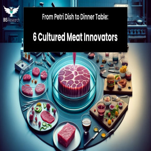 6 Cultured Meat Innovators  