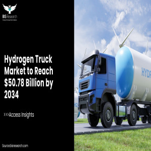 Hydrogen Truck Market to Reach $50.78 Billion by 2034