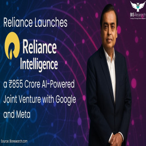 Reliance Launches 'Reliance Intelligence' a INR 855 Crore AI-Powered Joint Venture with Google and Meta