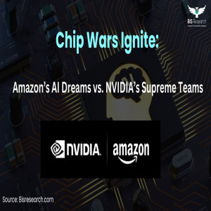 Chip Wars Ignite: Amazon’s AI Dreams vs. NVIDIA’s Supreme Teams