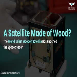 A Satellite Made of Wood