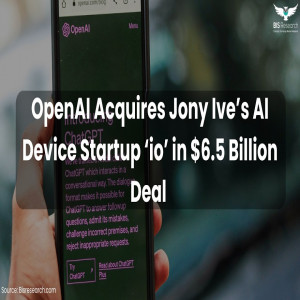 OpenAI Acquires Jony Ive’s AI Device Startup ‘io’ in $6.5 Billion Deal